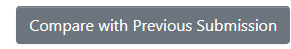 Screen shot of the Compare with Previous Submission button.