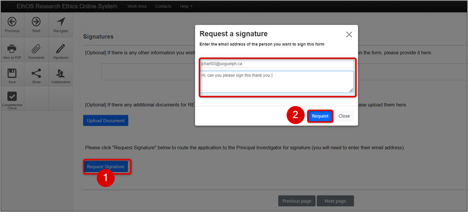 A pop-up message appears, titled as "Request a Signature". A box highlights a text box which allows user to enter the email address of the person you want to sign this form. A Request button is below that.